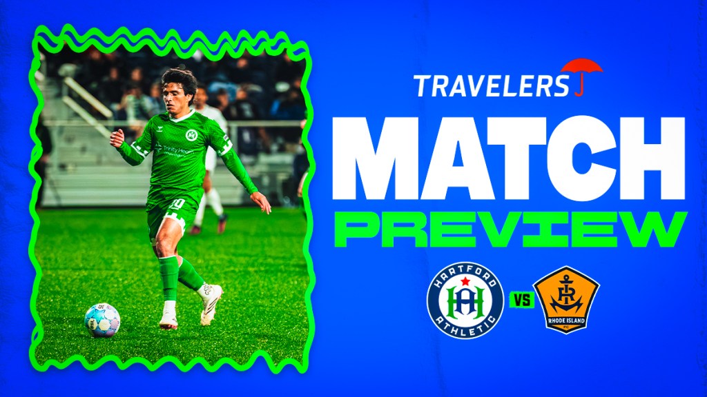 Match Preview Hartford Athletic vs. Rhode Island FC